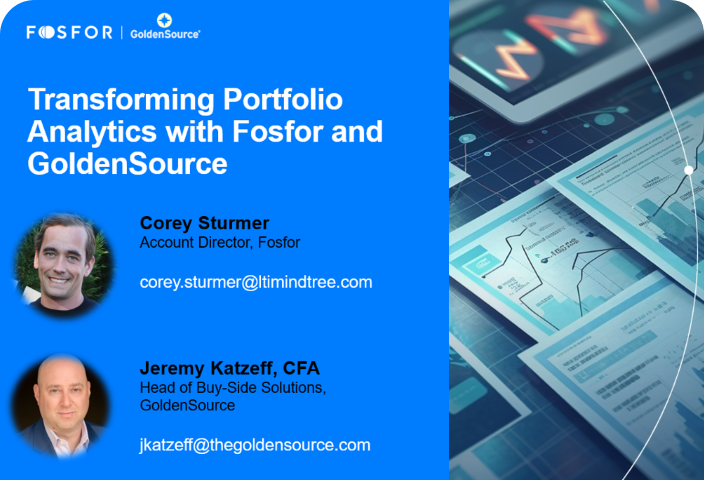 The Fosfor + GoldenSource portfolio analytics solution